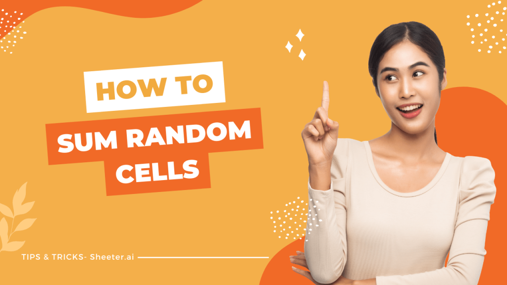 How To Sum Random Cells In Excel Google Sheets Sheeter